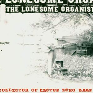 Collector of Cactus Echo Bag - LONESOME ORGANIST (CDs)
