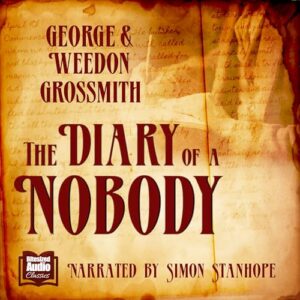 The Diary of a Nobody - Grossmith, George (CDs)