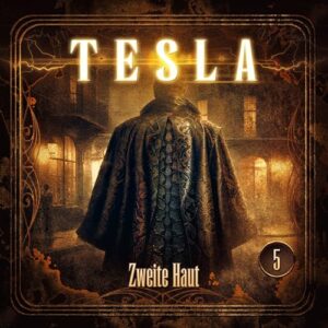 Tesla 5: Zweite Haut - Tesla (CDs)