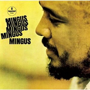 Mingus Mingus Mingus Mingus Mingus - MINGUS,CHARLES (CDs)