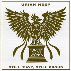 Still 'eavy Still Proud - Uriah Heep (CDs)