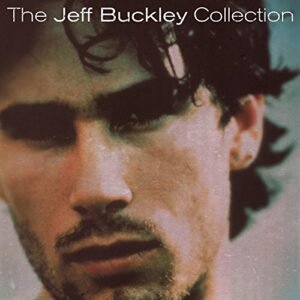 Collection - Buckley Jeff (CDs)