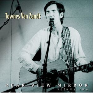 Rear View Mirror Vol.2 - Van Zandt, Townes (CDs)