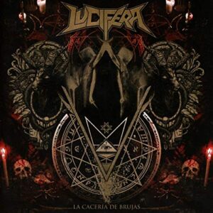 La Cacer¡a De Brujas - Lucifera (CDs)