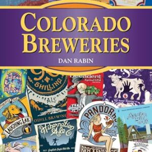 Colorado Breweries (Breweries Series) (English Edition) - Rabin, Dan (Cervejas)