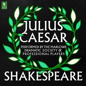 Julius Caesar: Argo Classics - Shakespeare, William (CDs)