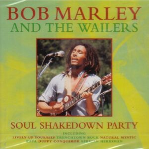 Soul Shakedown Party - Bob Marley & The Wailers (CDs)