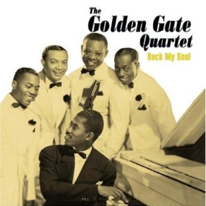 Rock My Soul by Golden Gate Quartet [Audio CD] (CDs)