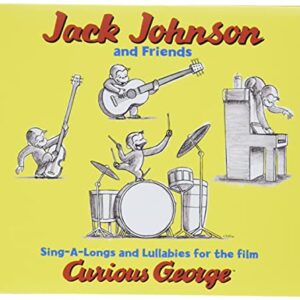 Curious George (Jack Johnson), Sing-A-Longs & Lullabies For The Film - Soundtrack (CDs)