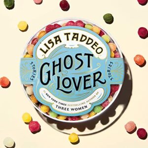 Ghost Lover: Stories - Taddeo, Lisa (CDs)