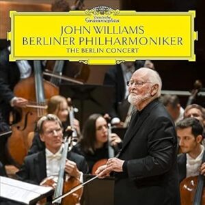 John Williams - The Berlin Concert - John Williams (CDs)