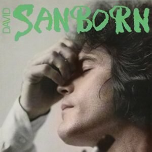 Sanborn - Sanborn, David (CDs)