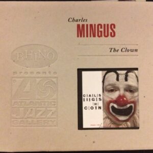 The Clown - Mingus, Charles (CDs)