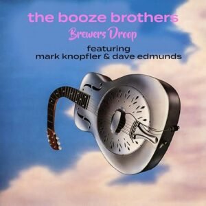 The Booze Brothers - Droop, Brewers / Knopfler, Mark (CDs)