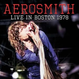 Live in Boston 1978 - Aerosmith (CDs)