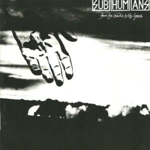 From Cradle to Grave - Subhumans (CDs)