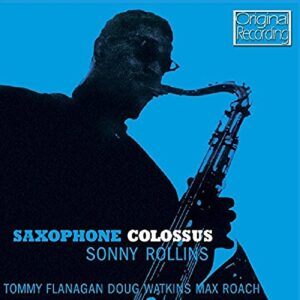 Saxophone Colossus - Rollins, Sonny (CDs)