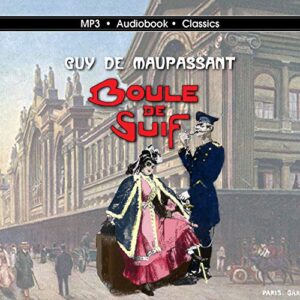 Boule de Suif - MP3 CD Audiobook in CD jacket - Guy de Maupassant (CDs)
