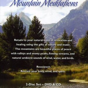 Mountain Meditations...relax to the Peace of Nature & the Power of Music - DVD & CD set - James T. McGee - Composer/Musician (CDs)