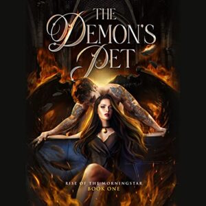 The Demon's Pet: 1 - Savage, Domino (CDs)