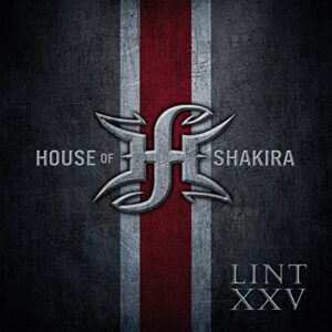 Lint XXV - House Of Shakira (CDs)