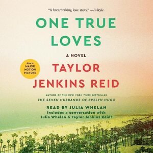 One True Loves - Reid, Taylor Jenkins (CDs)