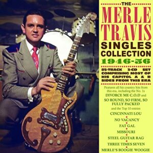 Singles Collection 1946-56 - Travis, Merle (CDs)