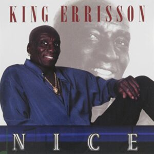 Nice - King Errisson (CDs)