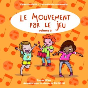 Le Mouvement Par Le Jeu /Vol.3 - Marguerite Lambert (CDs)