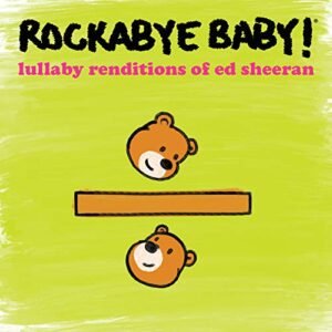 Lullaby Renditions Of Ed Sheeran - Andrew Bissell (CDs)