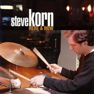 Here & Now - Korn, Steve (CDs)