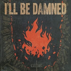 Culture - I'Ll Be Damned (CDs)