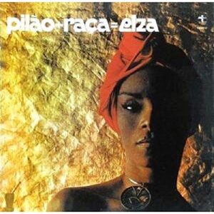 Pilao Plus Raca Equals Elza - Elza Soares (CDs)