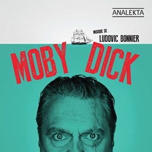 Moby Dick - BONNIER,LUDOVIC (CDs)