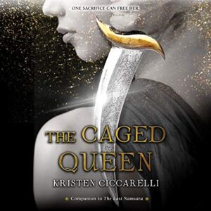 The Caged Queen - Ciccarelli, Kristen (CDs)