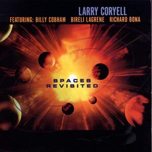 Spaces Revisited - CORYELL,LARRY (CDs)