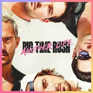 Another Life - Big Time Rush (CDs)