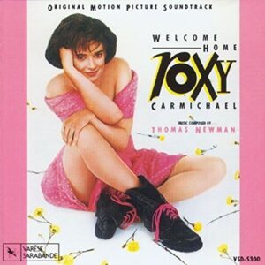 Welcome Home, Roxy Carmichael (bof) (CDs)