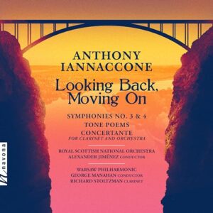 IANNACCONE: LOOKING BACK, MOVING ON [2 Discs] - Royal Scottish National Orchestra (CDs)