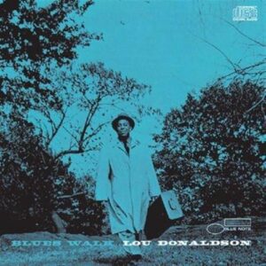 Blues Walk - Lou Donaldson (CDs)