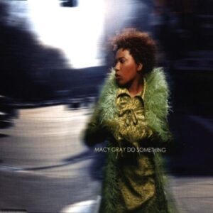 Do Something - Macy Gray (CDs)
