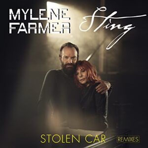 Stolen Car (Remixes) - Mylene Farmer & Sting (CDs)