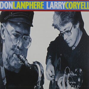 Don Lanphere & Larry Coryell - Lanphere/ Don / Coryell/ Larry (CDs)