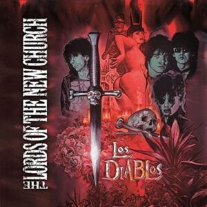 Los Diablos (CD/DVD) - LORDS OF THE NEW CHURCH (CDs)