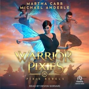 Warrior Pixies: 8 - Carr, Martha (CDs)