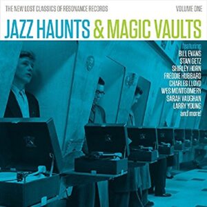 Jazz Haunts & Magic Vaults: The New Lost Classics Of Resonance, Vol. 1 - Various Artists (CDs)