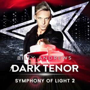 Symphony of Light 2 - The Dark Tenor (CDs)