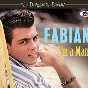 The Drugstore's Rockin' - I'm A Man - Fabian (CDs)
