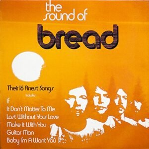 Sound Of Bread: Their 16 Finest Songs - Bread (Discos de Vinil)