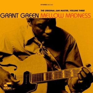 Mellow Madness Vol.3 - Green, Grant (CDs)
